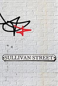Primary photo for Sullivan Street