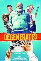 Degenerates (2018)