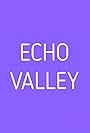 Echo Valley (2025)