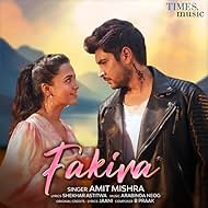 Shivin Narang and Tejasswi Prakash in Amit Mishra: Fakira (2021)