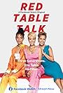 Jada Pinkett Smith, Willow Smith, and 'Gammy' Adrienne Banfield Norris in Red Table Talk (2018)
