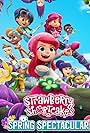 Strawberry Shortcake's Spring Spectacular (2024)