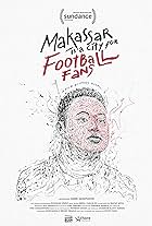 Makassar Is a City for Football Fans