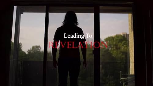 Leading To Revelation Trailer