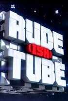 Rude(Ish) Tube