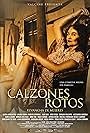 Catalina Guerra in Calzones Rotos (2018)