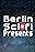 Berlin Sci-fi Presents