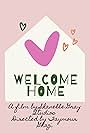 Welcome Home (2021)