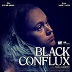 Poster for Black Conflux