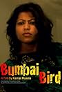 Bumbai Bird (2017)