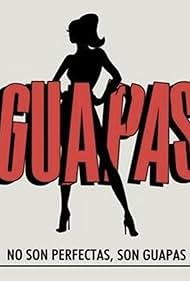 Guapas (2014)