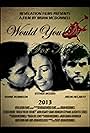 Would You Die for Me? (2013)