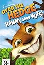 Over the Hedge: Hammy Goes Nuts (2006)