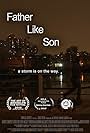 Father Like Son (2014)