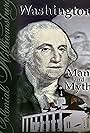 Washington: Man and Myth (1999)