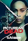 Picture Me Dead (2023)