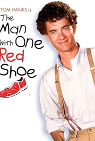 Tom Hanks in The Man with One Red Shoe (1985)