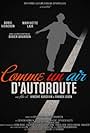 Comme un air d'autoroute (2012)