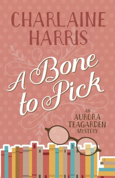 Aurora Teagarden Mystery: A Bone to Pick (2015)