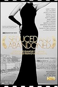 Seduced and Abandoned (2013)