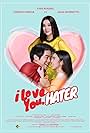 Kris Aquino, Julia Barretto, and Joshua Garcia in I Love You, Hater (2018)