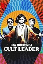 How to Become a Cult Leader