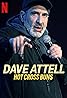 Dave Attell: Hot Cross Buns (2024) Poster