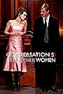 Conversations with Other Women (2005)