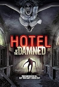 Primary photo for Hotel of the Damned