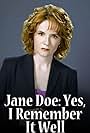 Jane Doe: Yes, I Remember It Well (2006)