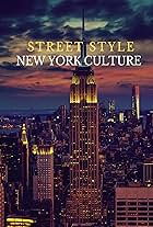 Street Style: A New York Culture (2022)