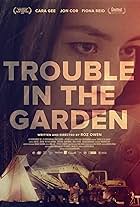 Trouble in the Garden