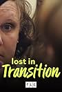 Lost in Transition (2018)