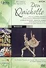 Rudolf Nureyev's Don Quichotte (2003)