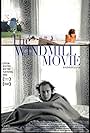 The Windmill Movie (2008)