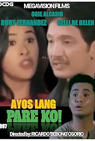 Gelli De Belen, Rudy Fernandez, and Ogie Alcasid in Ayos lang, pare ko (1997)