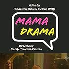 Mama Drama