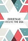 Christmas Around the USA (2022)