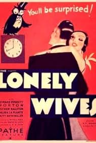 Lonely Wives (1931)