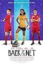 Tiarnie Coupland, Sofia Wylie, and Trae Robin in Back of the Net (2019)