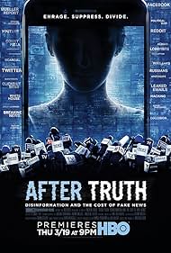 After Truth: Disinformation and the Cost of Fake News (2020)