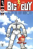 Big Guy and Rusty the Boy Robot (1999)