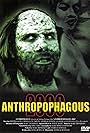 Anthropophagous 2000 (1999)