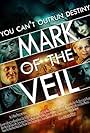 Mark of the Veil (2013)