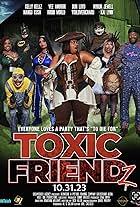 Toxic FriendZ