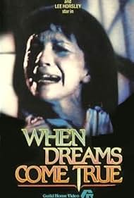 When Dreams Come True (1985)