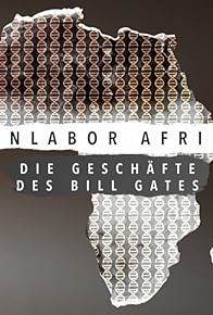 Primary photo for L'Afrique, les OGM et Bill Gates