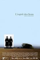 L'esprit des lieux (2006)