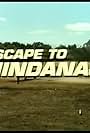 Escape to Mindanao (1968)