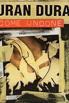 Duran Duran: Come Undone (1993)